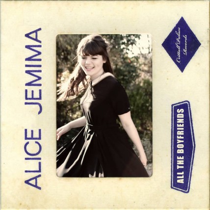 Alice Jemima - All The Boyfriends EP Alice Jemima - All The Boyfriends EP