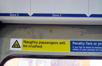 Naughty passengers will be crushed