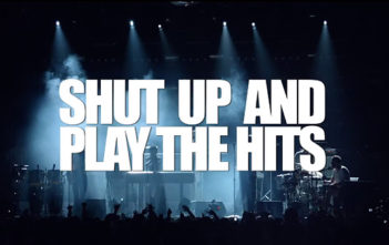 Shut Up And Play All The Hits