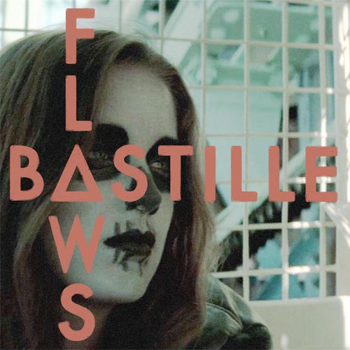 Bastille - Flaws EP