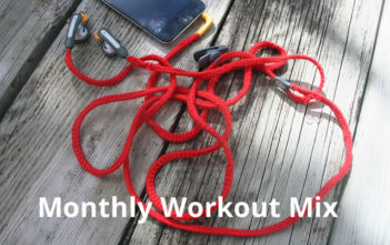 Monthly Workout Mix