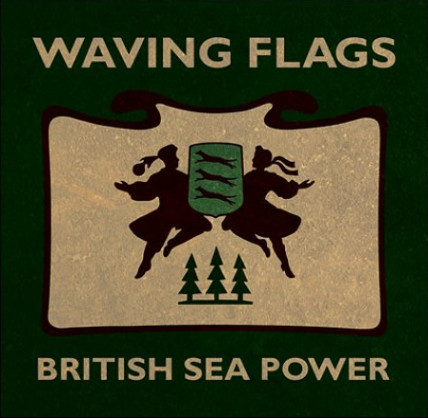 British Sea Power - Waving Flags