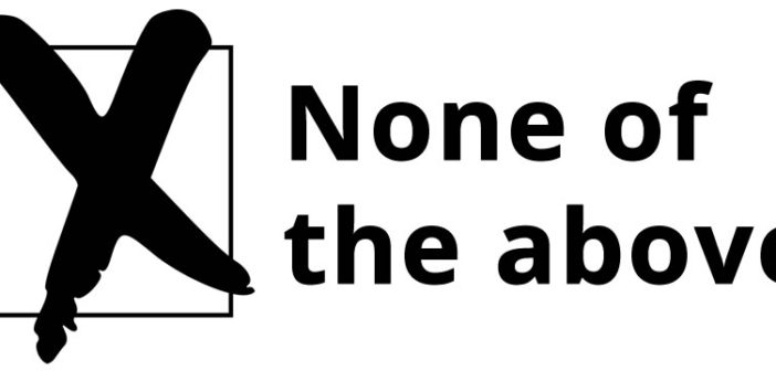 None of the Above (NOTA)