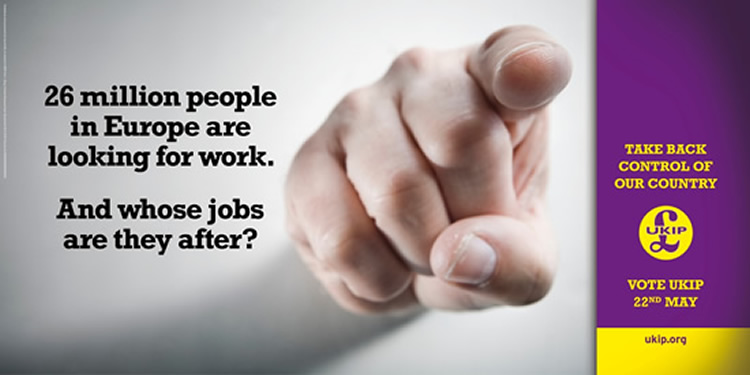 UKIP poster: 26 million people in Europe are looking for work. And whose jobs are they after?