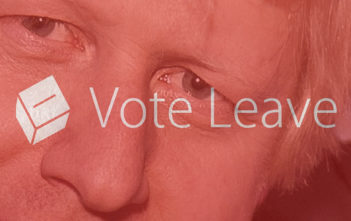 Boris Johnson / Vote Leave / Brexit